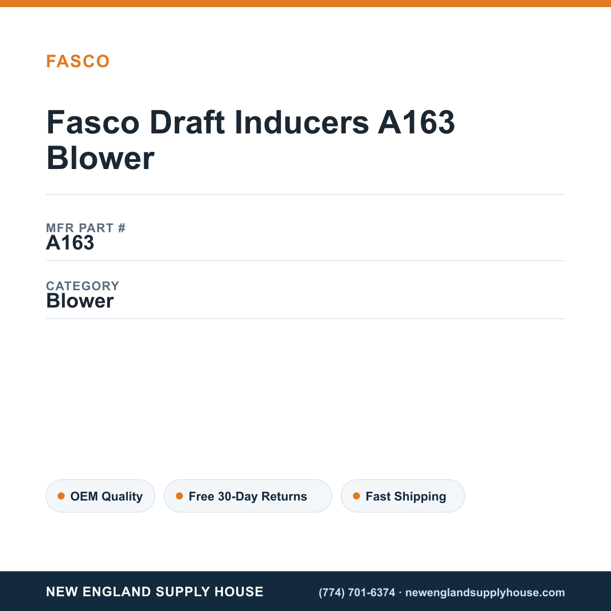 Fasco Draft Inducers A163 Blower — New England Supply House spec card [NESH-SPEC-CARD-V2]