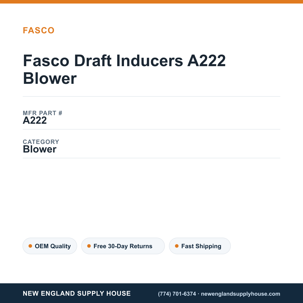 Fasco Draft Inducers A222 Blower — New England Supply House spec card [NESH-SPEC-CARD-V2]