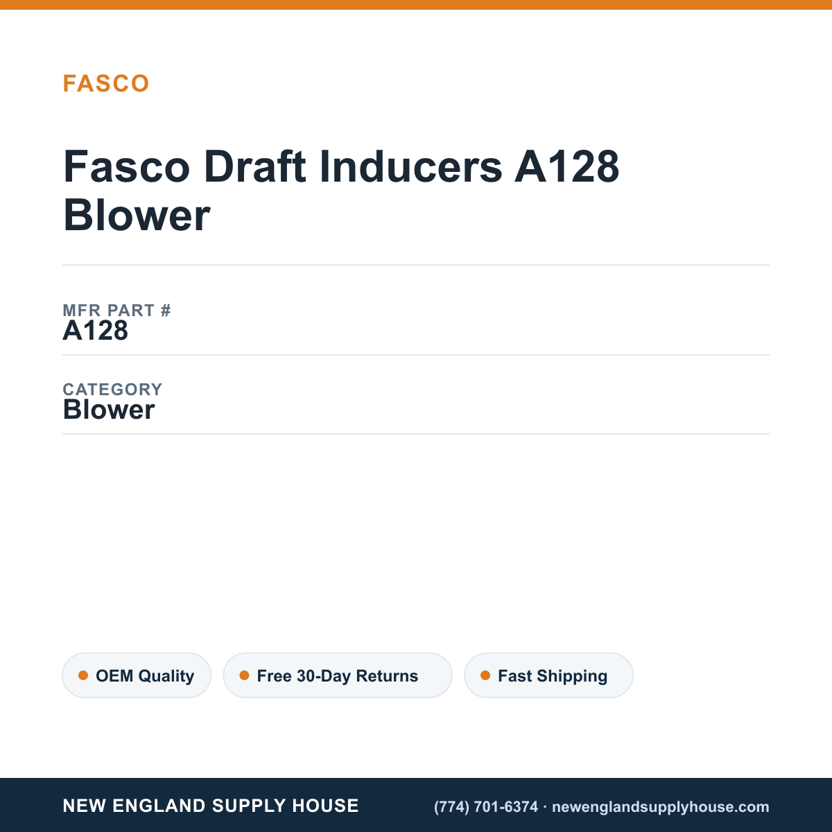 Fasco Draft Inducers A128 Blower — New England Supply House spec card [NESH-SPEC-CARD-V2]