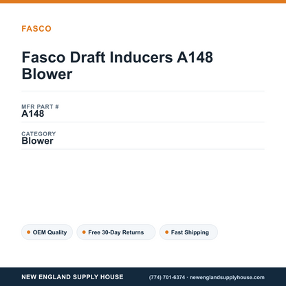 Fasco Draft Inducers A148 Blower — New England Supply House spec card [NESH-SPEC-CARD-V2]