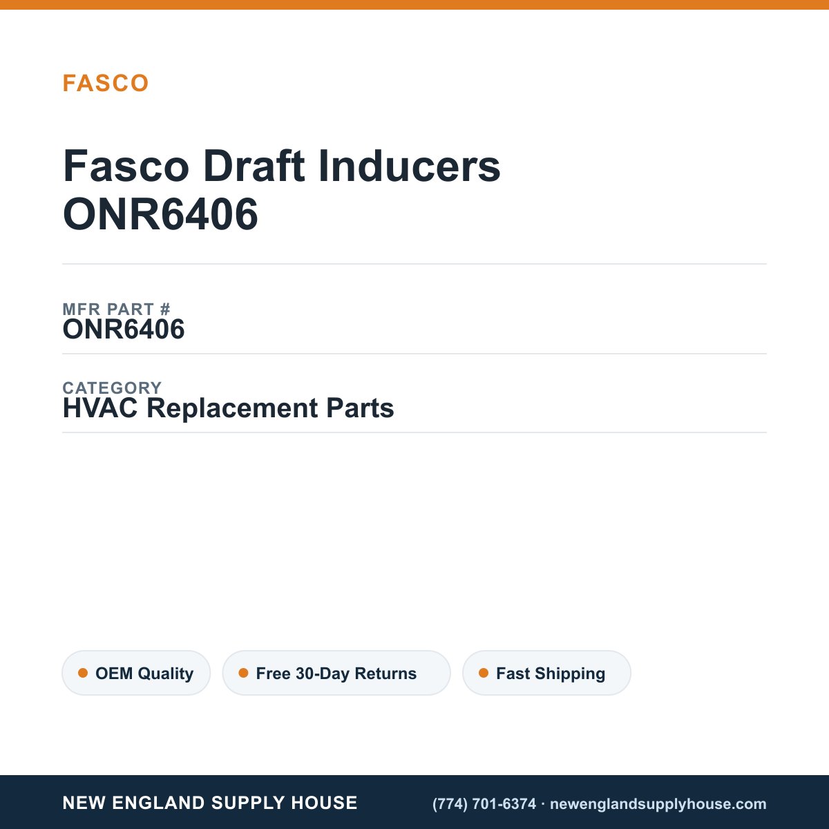 Fasco Draft Inducers ONR6406 — New England Supply House spec card [NESH-SPEC-CARD-V2]