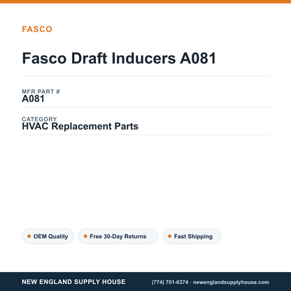 Fasco Draft Inducers A081 — New England Supply House spec card [NESH-SPEC-CARD-V2]