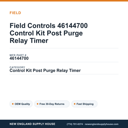 Field Controls 46144700 Control Kit Post Purge Relay Timer — New England Supply House spec card [NESH-SPEC-CARD-V2]