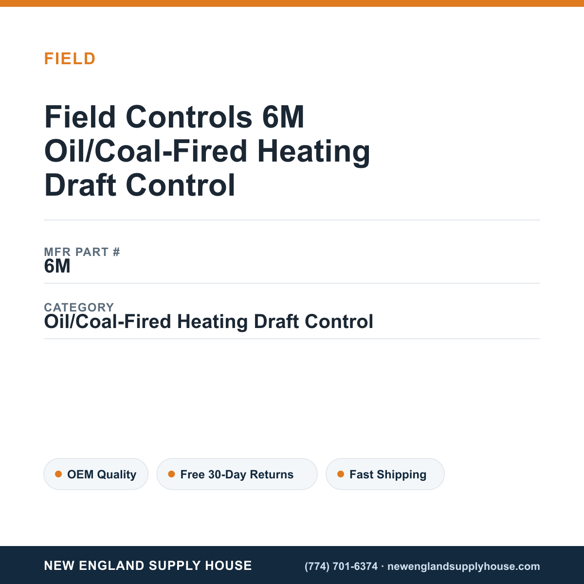 Field Controls 6M Oil/Coal-Fired Heating Draft Control — New England Supply House spec card [NESH-SPEC-CARD-V2]