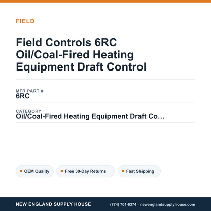 Field Controls 6RC Oil/Coal-Fired Heating Equipment Draft Control — New England Supply House spec card [NESH-SPEC-CARD-V2]