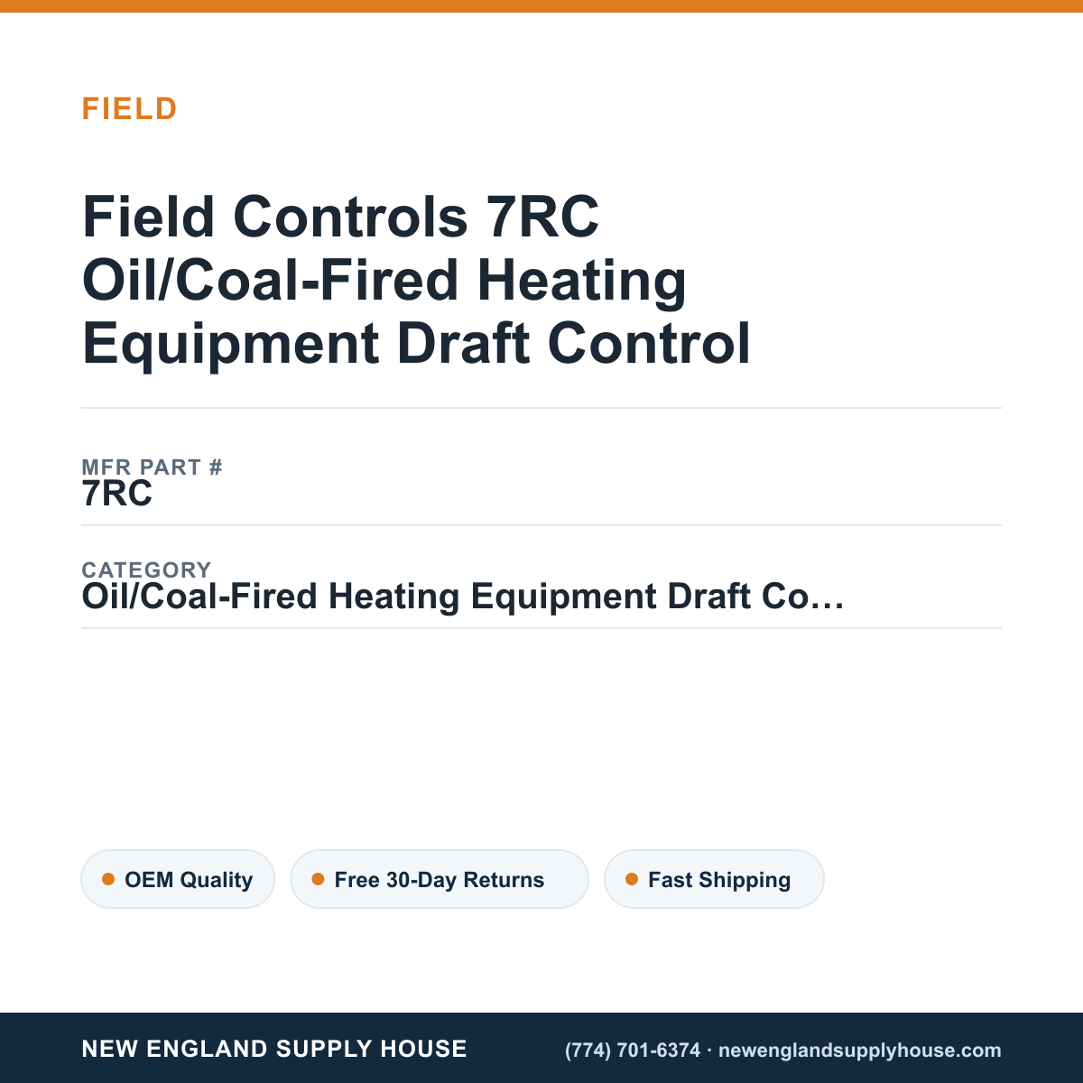 Field Controls 7RC Oil/Coal-Fired Heating Equipment Draft Control — New England Supply House spec card [NESH-SPEC-CARD-V2]