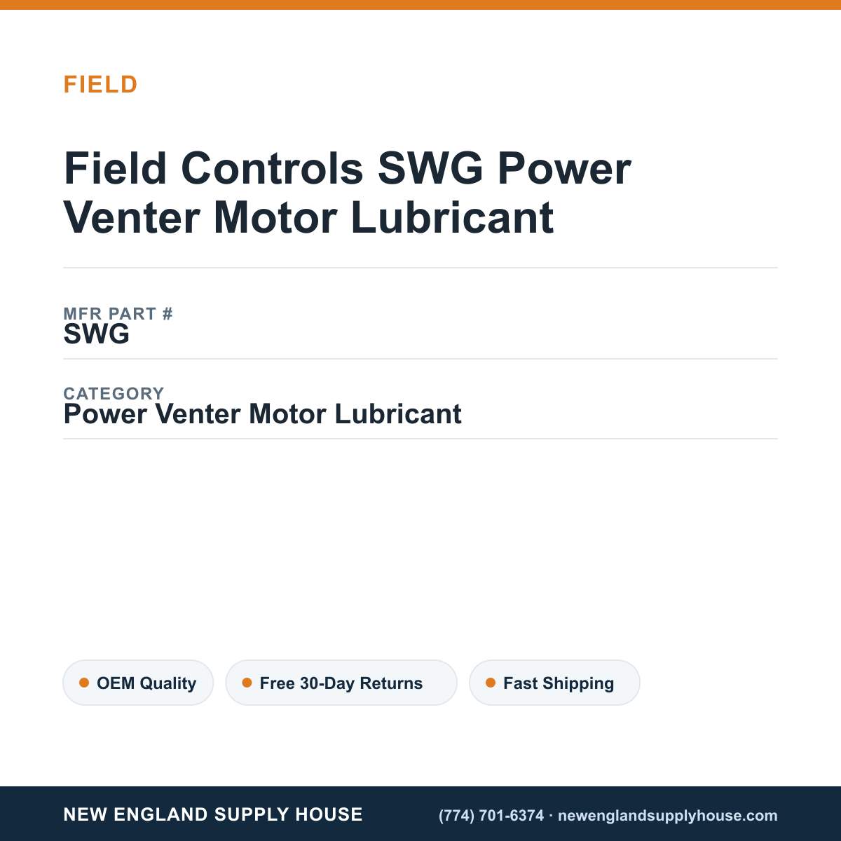 Field Controls SWG Power Venter Motor Lubricant — New England Supply House spec card [NESH-SPEC-CARD-V2]