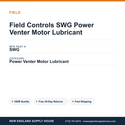 Field Controls SWG Power Venter Motor Lubricant — New England Supply House spec card [NESH-SPEC-CARD-V2]