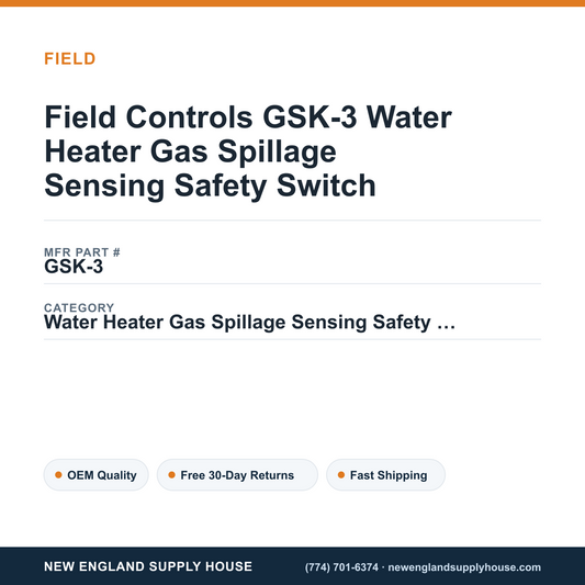 Field Controls GSK-3 Water Heater Gas Spillage Sensing Safety Switch — New England Supply House spec card [NESH-SPEC-CARD-V2]