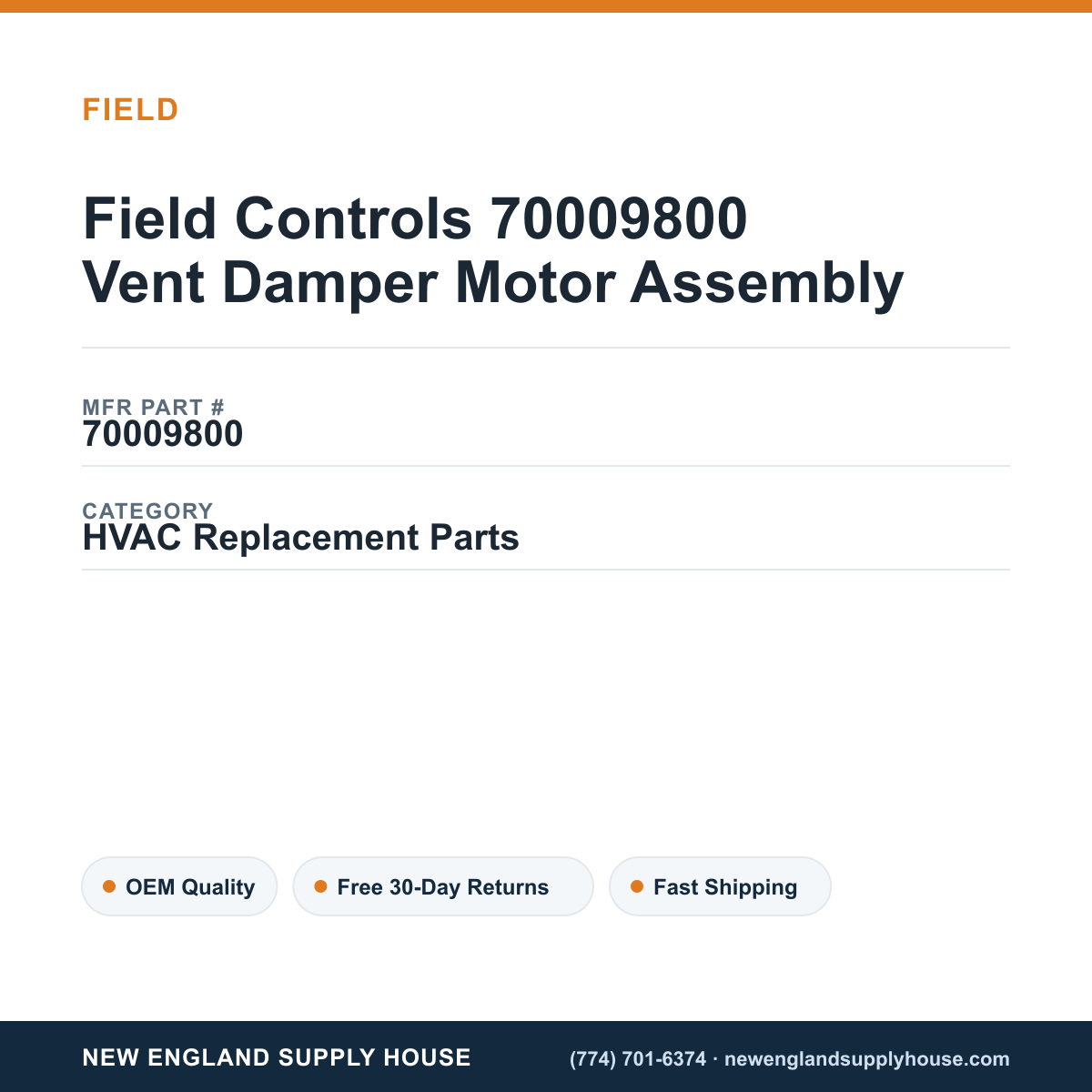 Field Controls 70009800 Vent Damper Motor Assembly — New England Supply House spec card [NESH-SPEC-CARD-V2]
