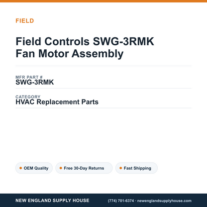 Field Controls SWG-3RMK Fan Motor Assembly — New England Supply House spec card [NESH-SPEC-CARD-V2]