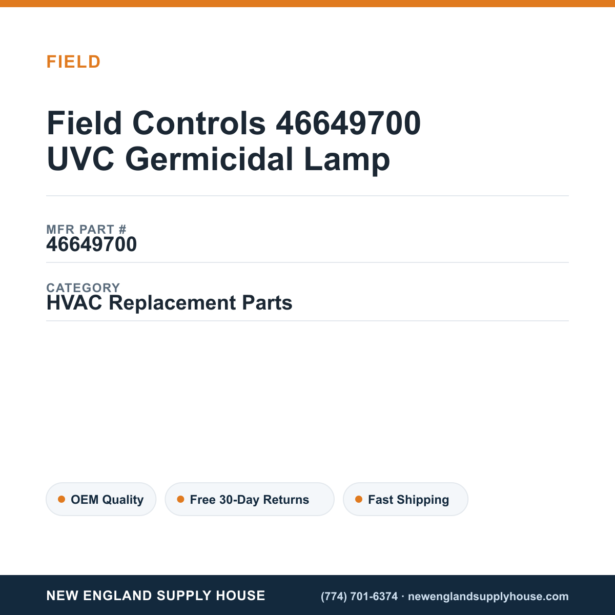 Field Controls 46649700 UVC Germicidal Lamp — New England Supply House spec card [NESH-SPEC-CARD-V2]