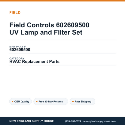 Field Controls 602609500 UV Lamp and Filter Set — New England Supply House spec card [NESH-SPEC-CARD-V2]