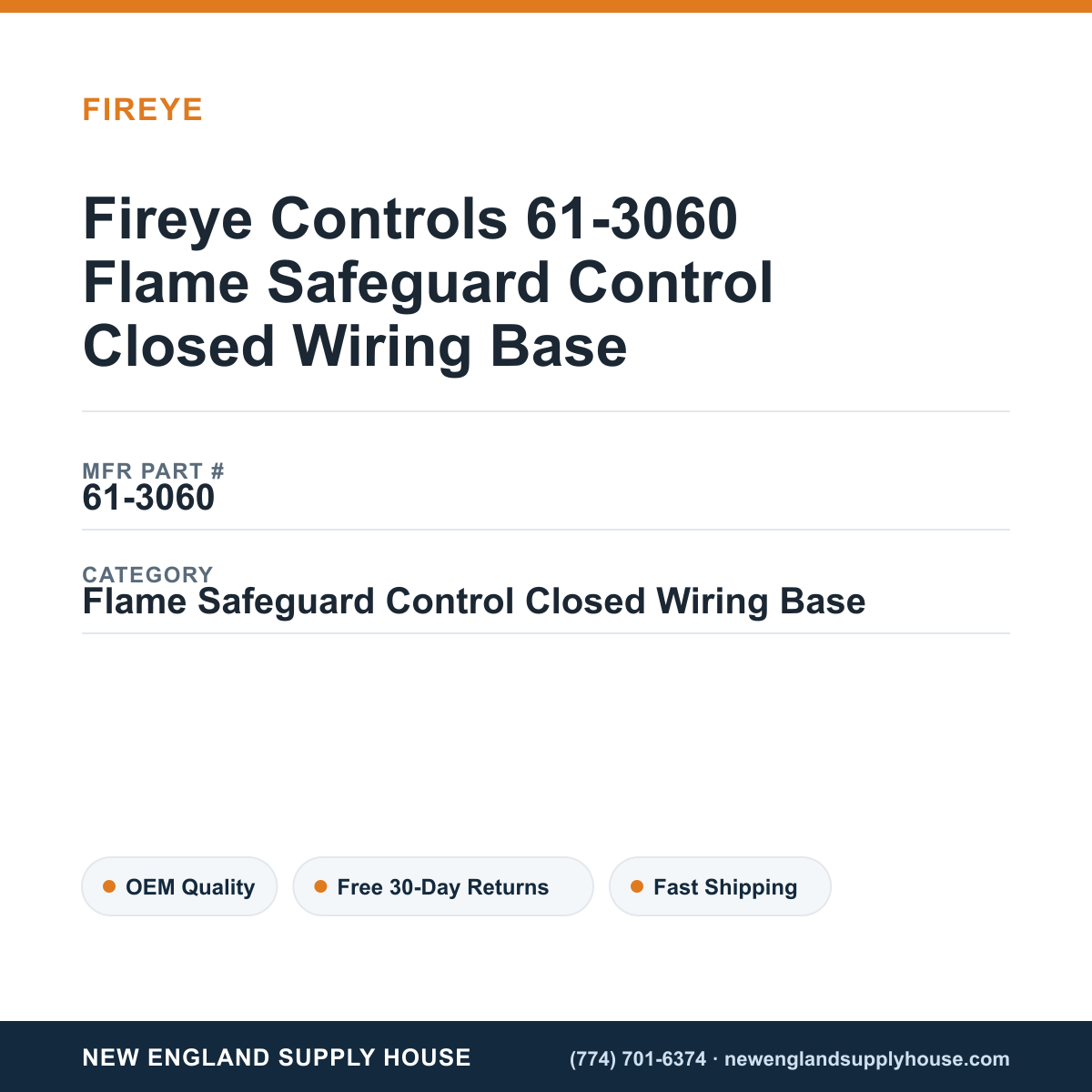 Fireye Controls 61-3060 Flame Safeguard Control Closed Wiring Base — New England Supply House spec card [NESH-SPEC-CARD-V2]