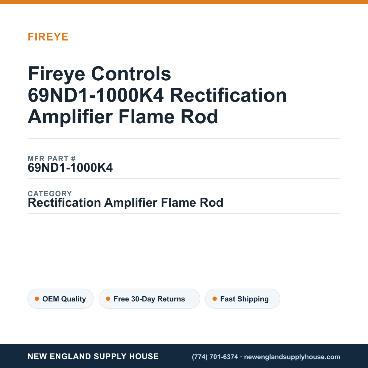 Fireye Controls 69ND1-1000K4 Rectification Amplifier Flame Rod — New England Supply House spec card [NESH-SPEC-CARD-V2]