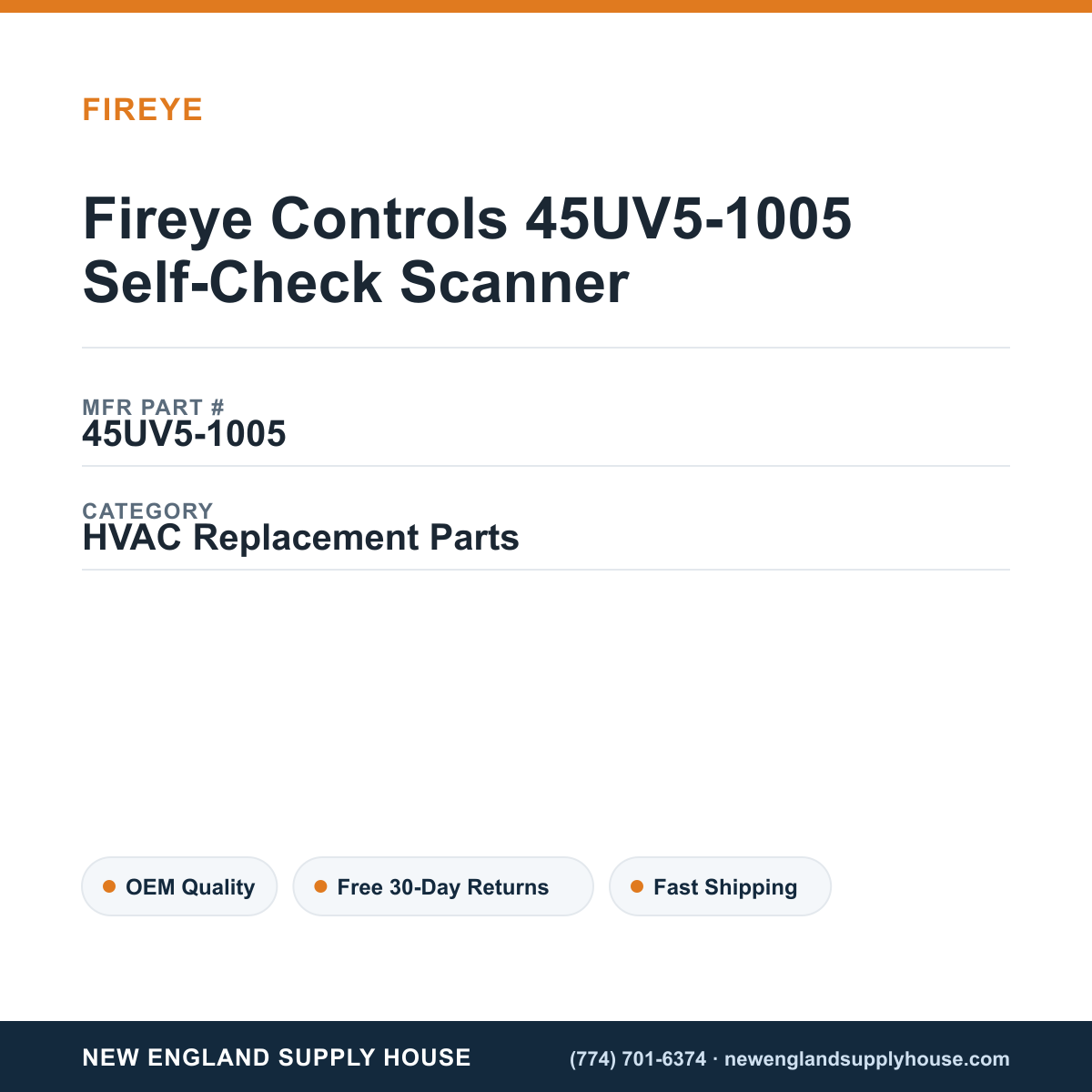 Fireye Controls 45UV5-1005 Self-Check Scanner — New England Supply House spec card [NESH-SPEC-CARD-V2]
