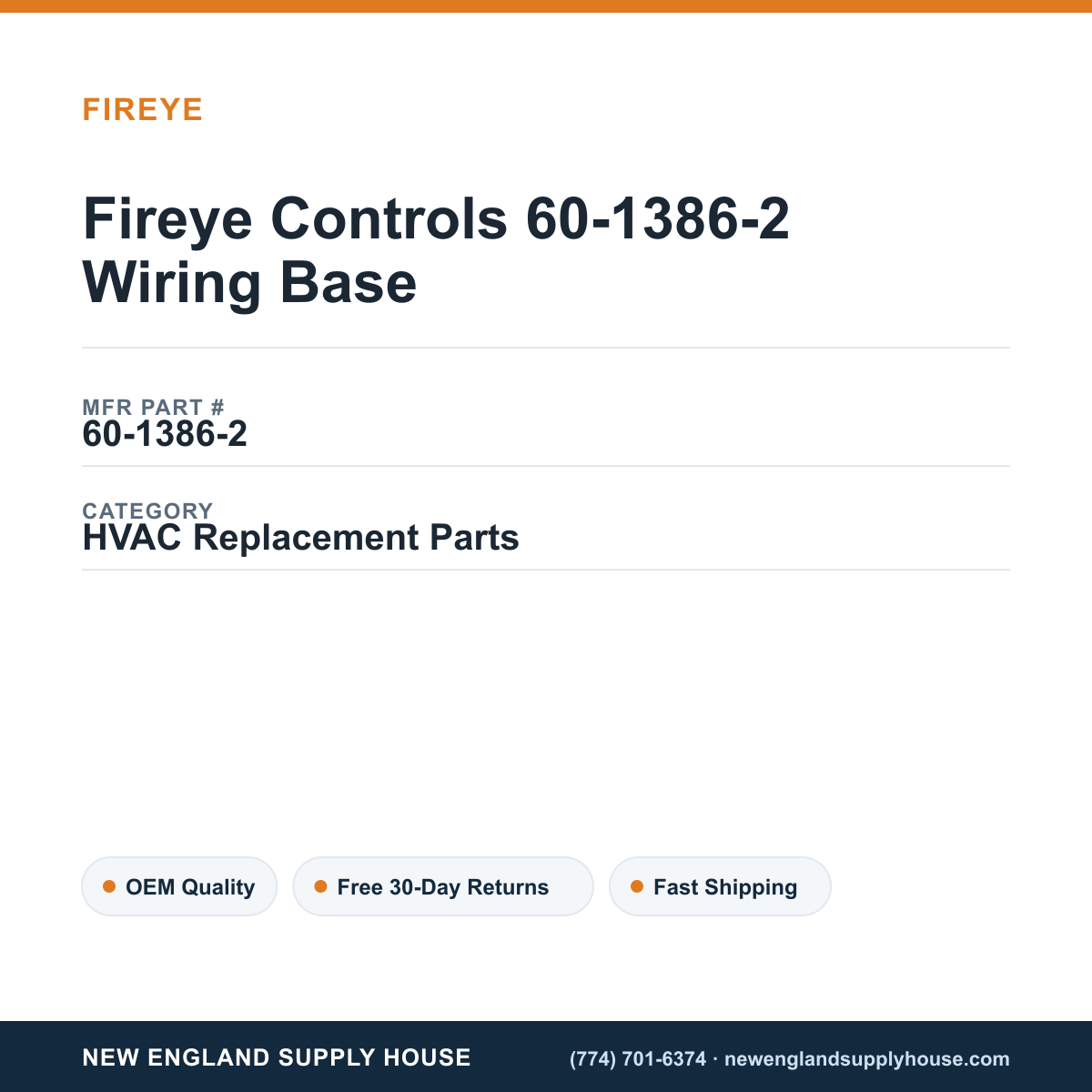Fireye Controls 60-1386-2 Wiring Base — New England Supply House spec card [NESH-SPEC-CARD-V2]