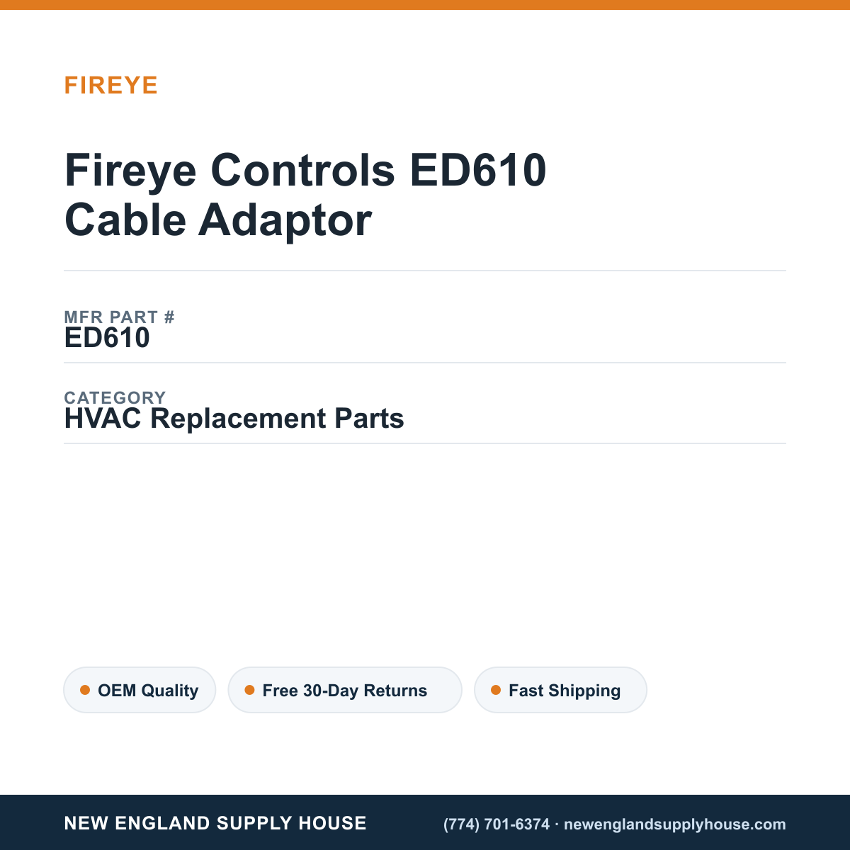 Fireye Controls ED610 Cable Adaptor — New England Supply House spec card [NESH-SPEC-CARD-V2]