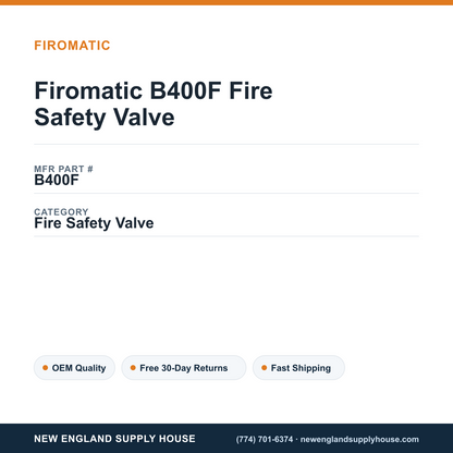 Firomatic B400F Fire Safety Valve — New England Supply House spec card [NESH-SPEC-CARD-V2]