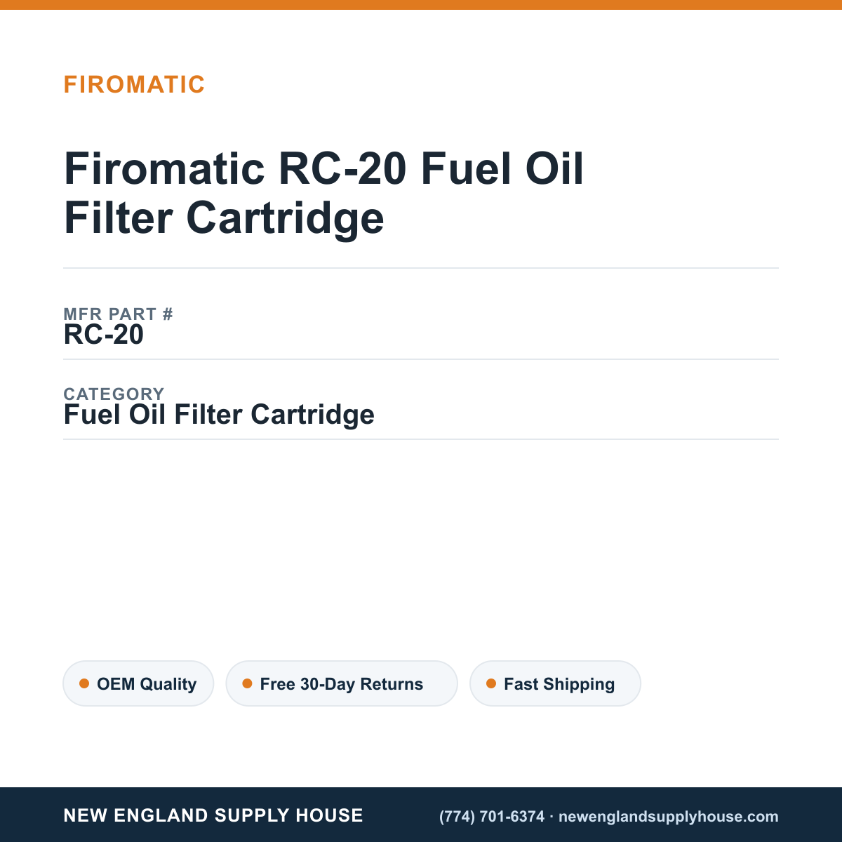 Firomatic RC-20 Fuel Oil Filter Cartridge — New England Supply House spec card [NESH-SPEC-CARD-V2]