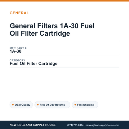 General Filters 1A-30 Fuel Oil Filter Cartridge — New England Supply House spec card [NESH-SPEC-CARD-V2]