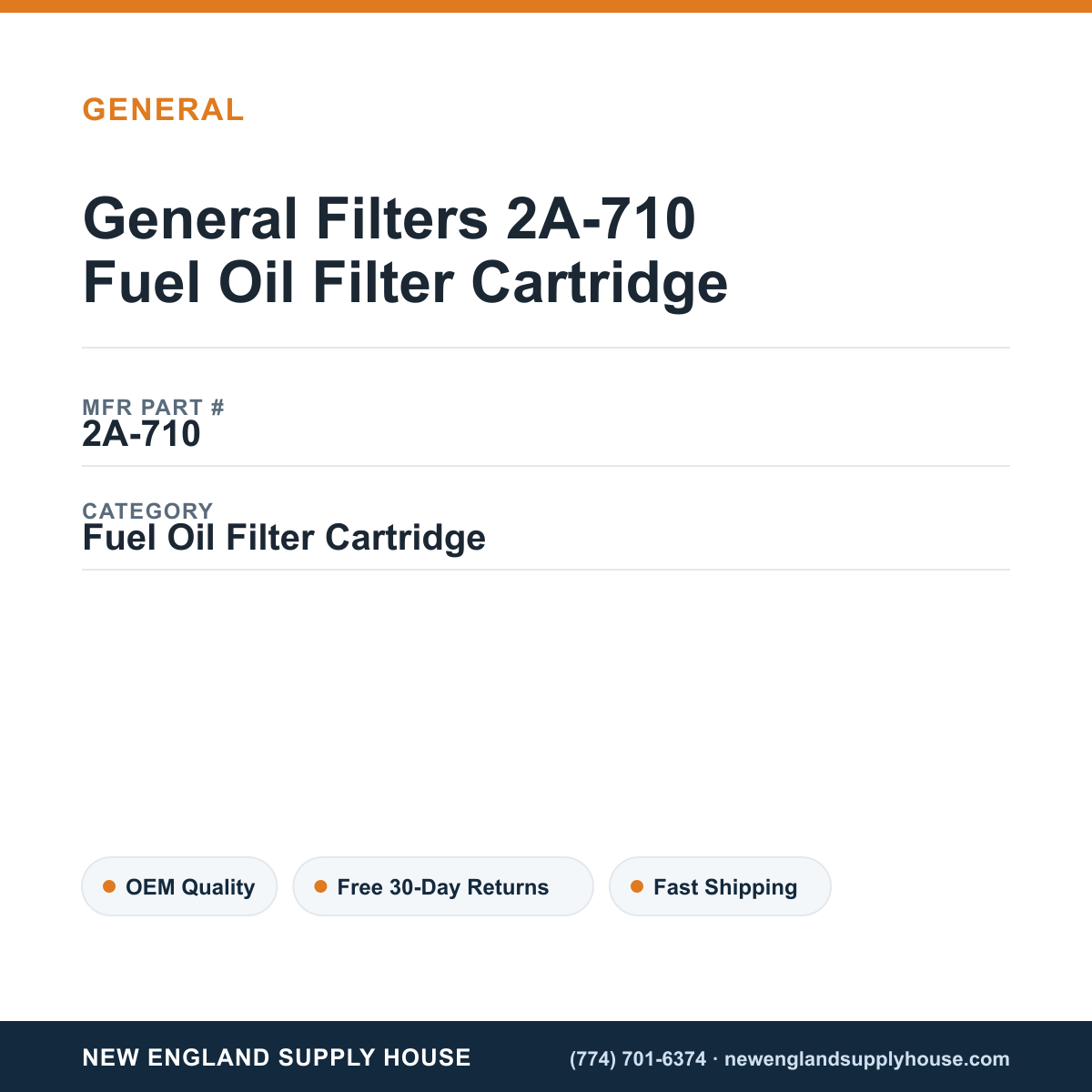 General Filters 2A-710 Fuel Oil Filter Cartridge — New England Supply House spec card [NESH-SPEC-CARD-V2]