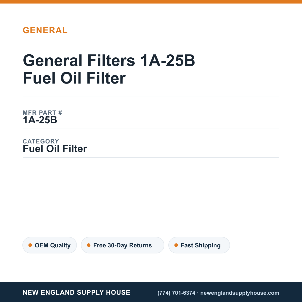 General Filters 1A-25B Fuel Oil Filter — New England Supply House spec card [NESH-SPEC-CARD-V2]