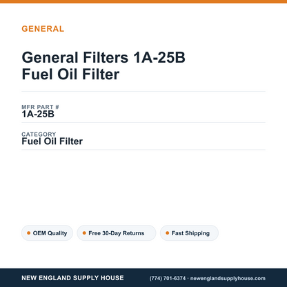 General Filters 1A-25B Fuel Oil Filter — New England Supply House spec card [NESH-SPEC-CARD-V2]