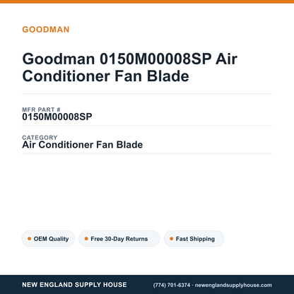 Goodman 0150M00008SP Air Conditioner Fan Blade — New England Supply House spec card [NESH-SPEC-CARD-V2]