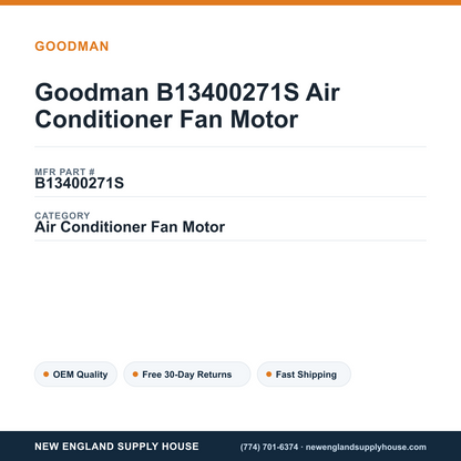 Goodman B13400271S Air Conditioner Fan Motor — New England Supply House spec card [NESH-SPEC-CARD-V2]