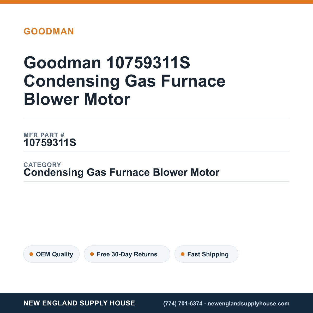 Goodman 10759311S Condensing Gas Furnace Blower Motor — New England Supply House spec card [NESH-SPEC-CARD-V2]