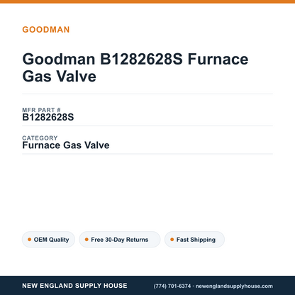 Goodman B1282628S Furnace Gas Valve — New England Supply House spec card [NESH-SPEC-CARD-V2]