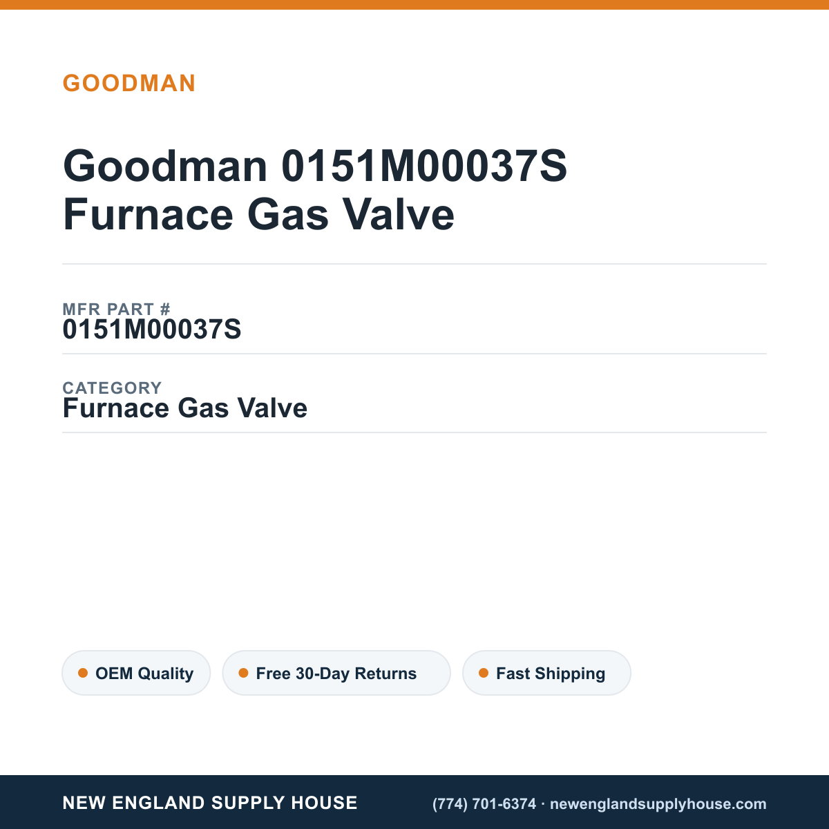 Goodman 0151M00037S Furnace Gas Valve — New England Supply House spec card [NESH-SPEC-CARD-V2]