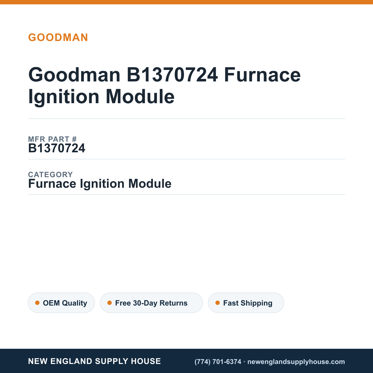 Goodman B1370724 Furnace Ignition Module — New England Supply House spec card [NESH-SPEC-CARD-V2]
