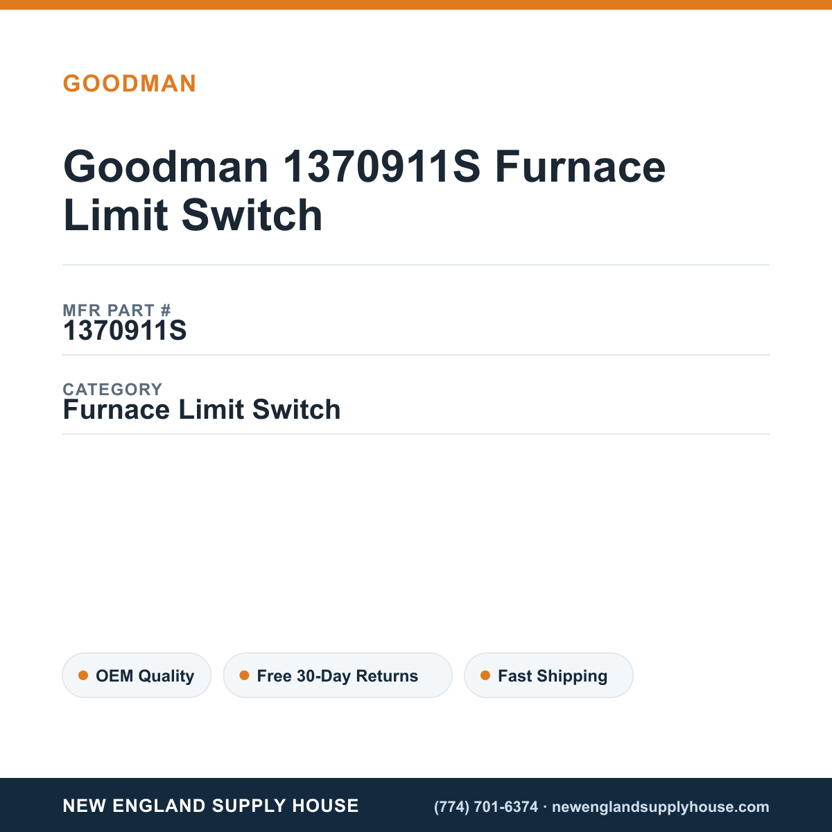 Goodman 1370911S Furnace Limit Switch — New England Supply House spec card [NESH-SPEC-CARD-V2]
