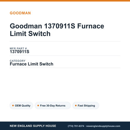 Goodman 1370911S Furnace Limit Switch — New England Supply House spec card [NESH-SPEC-CARD-V2]