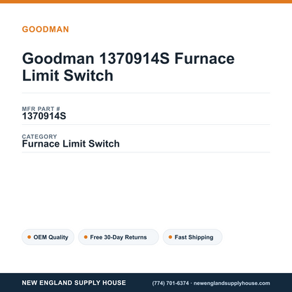 Goodman 1370914S Furnace Limit Switch — New England Supply House spec card [NESH-SPEC-CARD-V2]