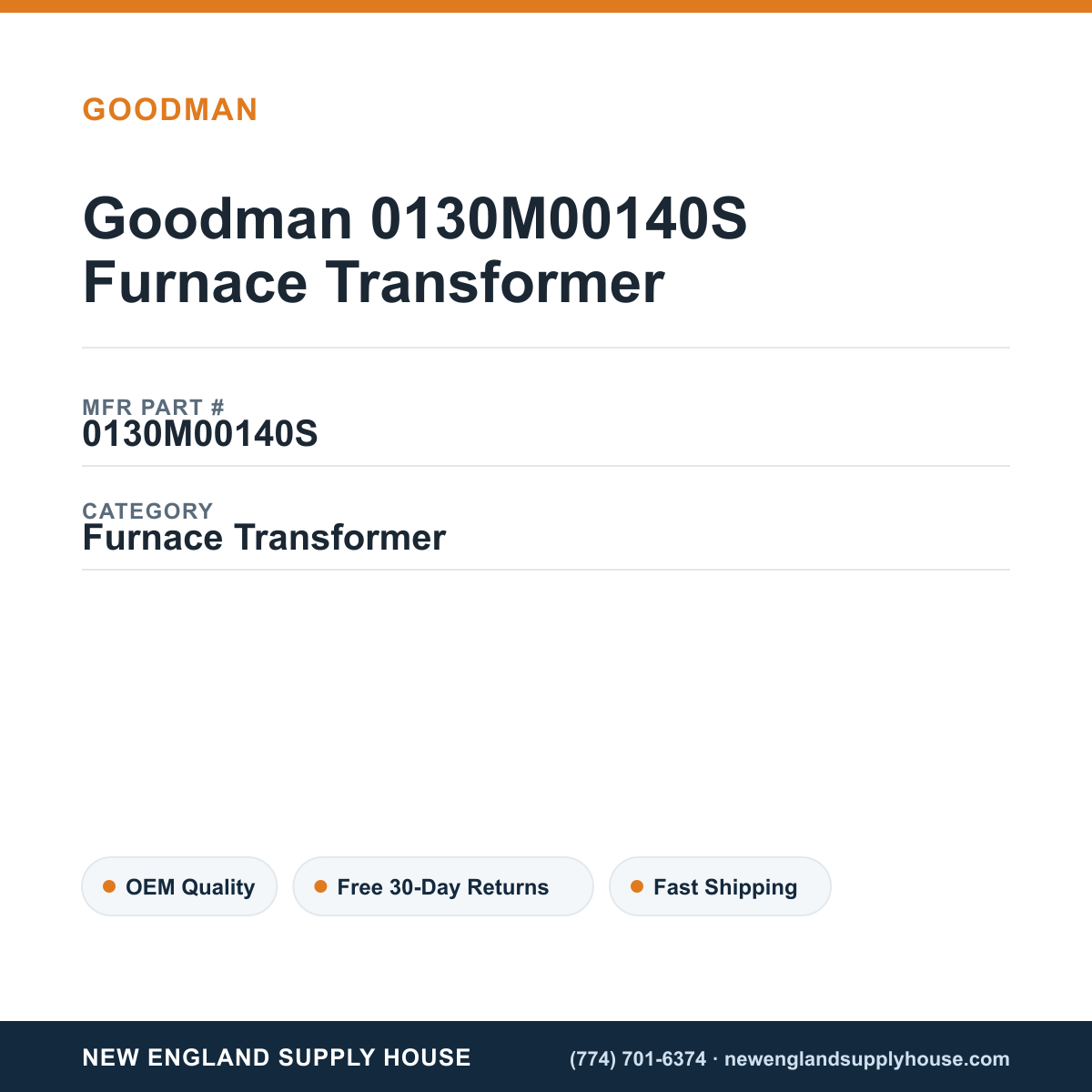 Goodman 0130M00140S Furnace Transformer — New England Supply House spec card [NESH-SPEC-CARD-V2]