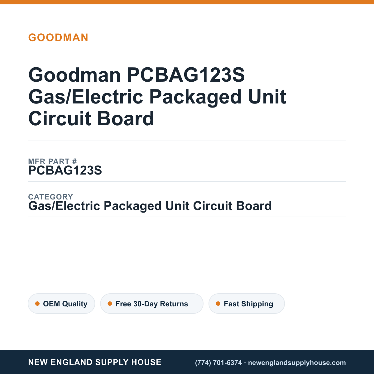 Goodman PCBAG123S Gas/Electric Packaged Unit Circuit Board — New England Supply House spec card [NESH-SPEC-CARD-V2]