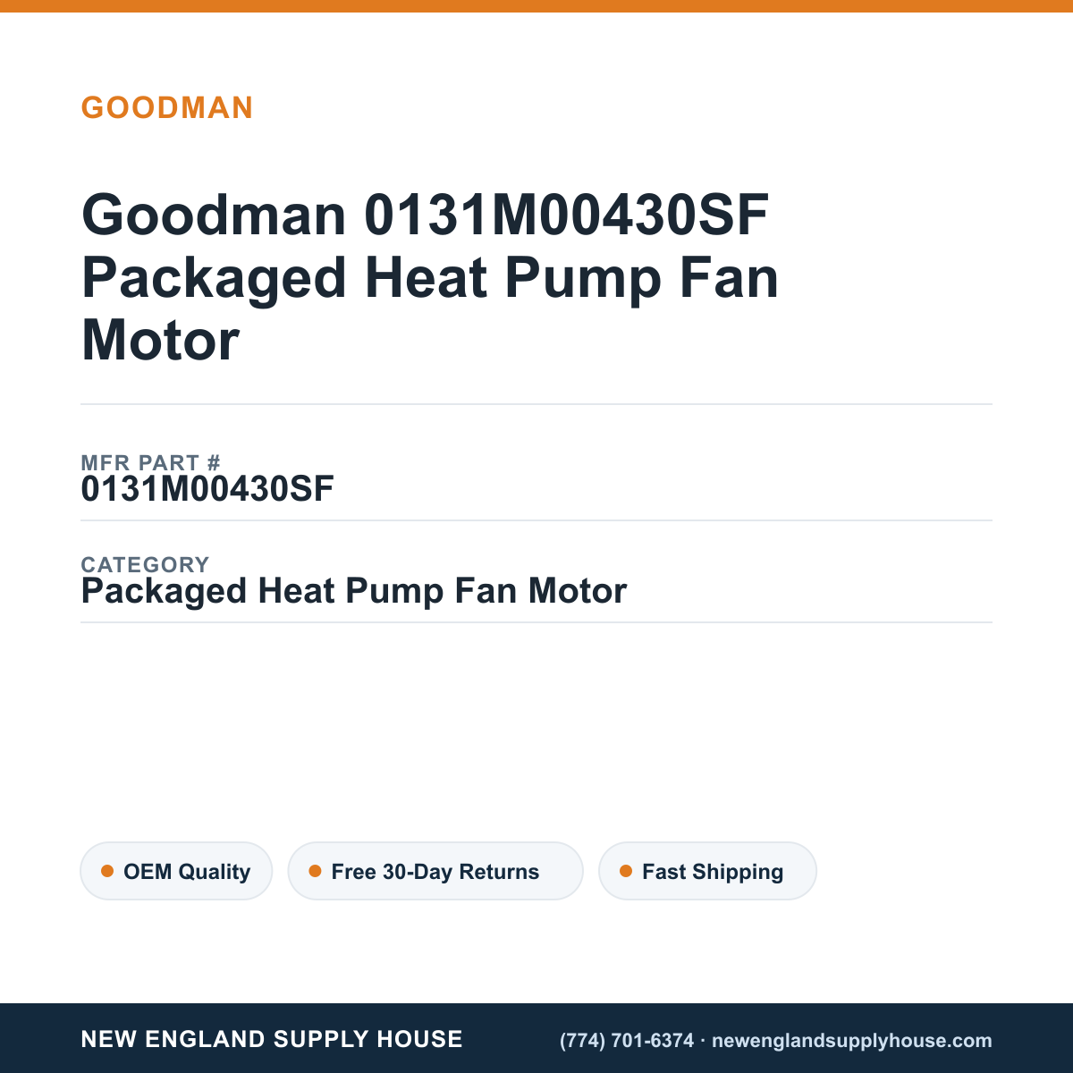 Goodman 0131M00430SF Packaged Heat Pump Fan Motor — New England Supply House spec card [NESH-SPEC-CARD-V2]