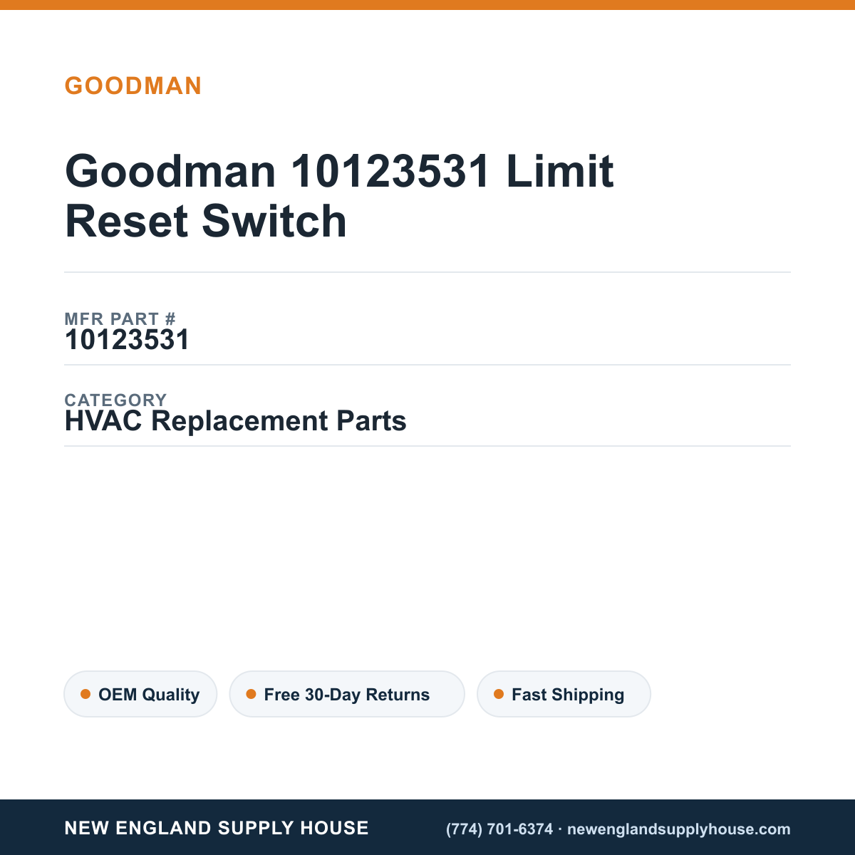 Goodman 10123531 Limit Reset Switch — New England Supply House spec card [NESH-SPEC-CARD-V2]