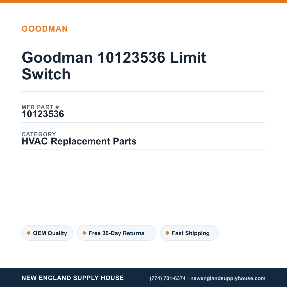 Goodman 10123536 Limit Switch — New England Supply House spec card [NESH-SPEC-CARD-V2]
