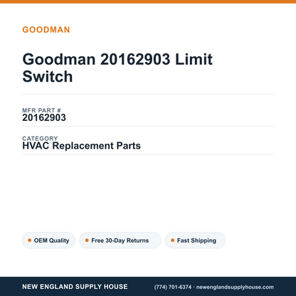 Goodman 20162903 Limit Switch — New England Supply House spec card [NESH-SPEC-CARD-V2]