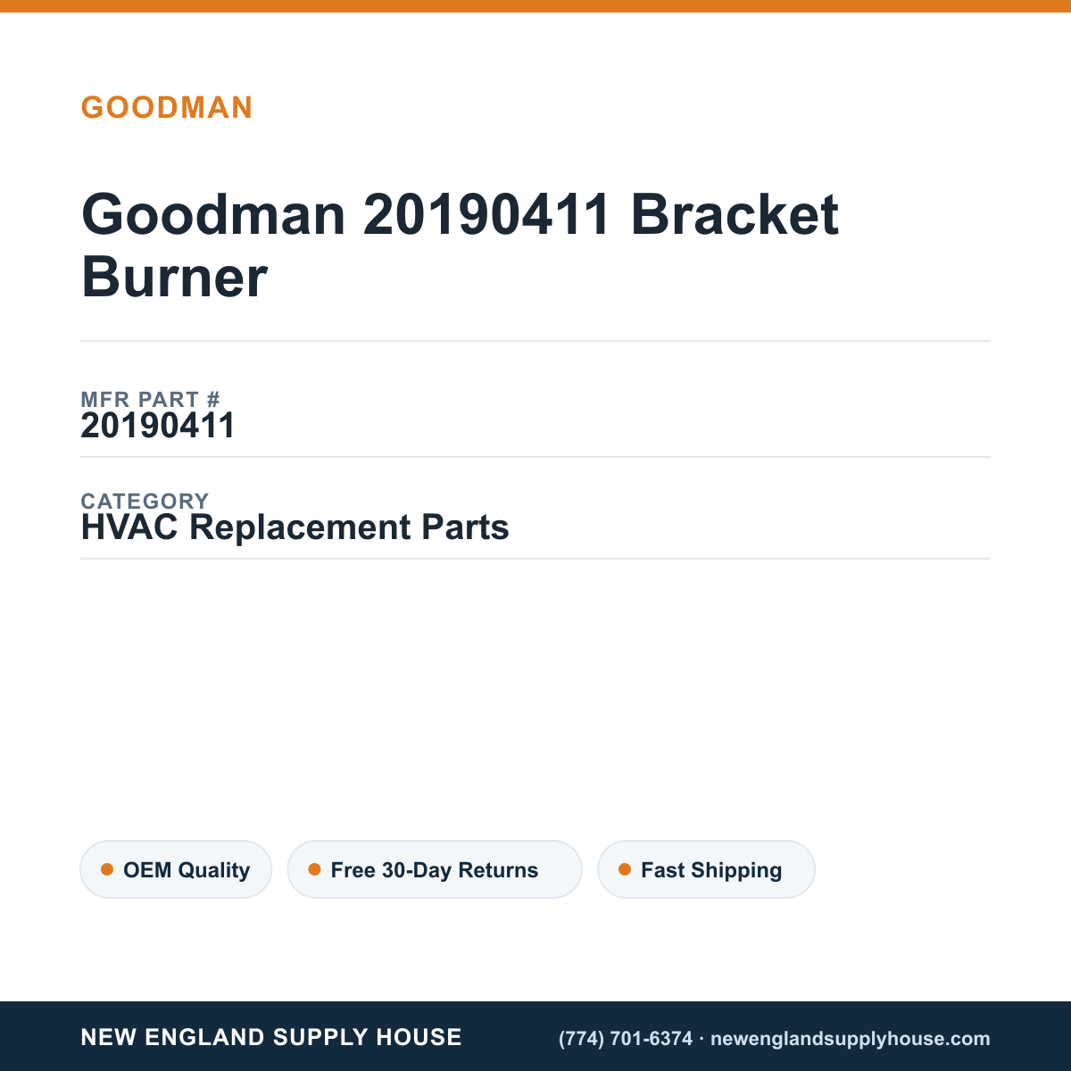Goodman 20190411 Bracket Burner — New England Supply House spec card [NESH-SPEC-CARD-V2]