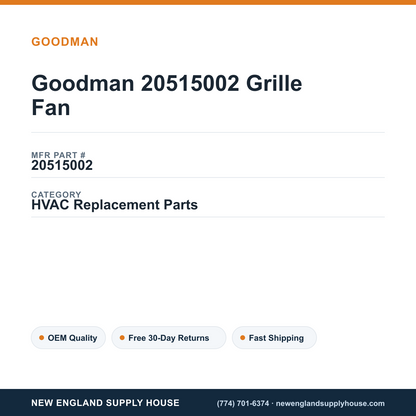 Goodman 20515002 Grille Fan — New England Supply House spec card [NESH-SPEC-CARD-V2]