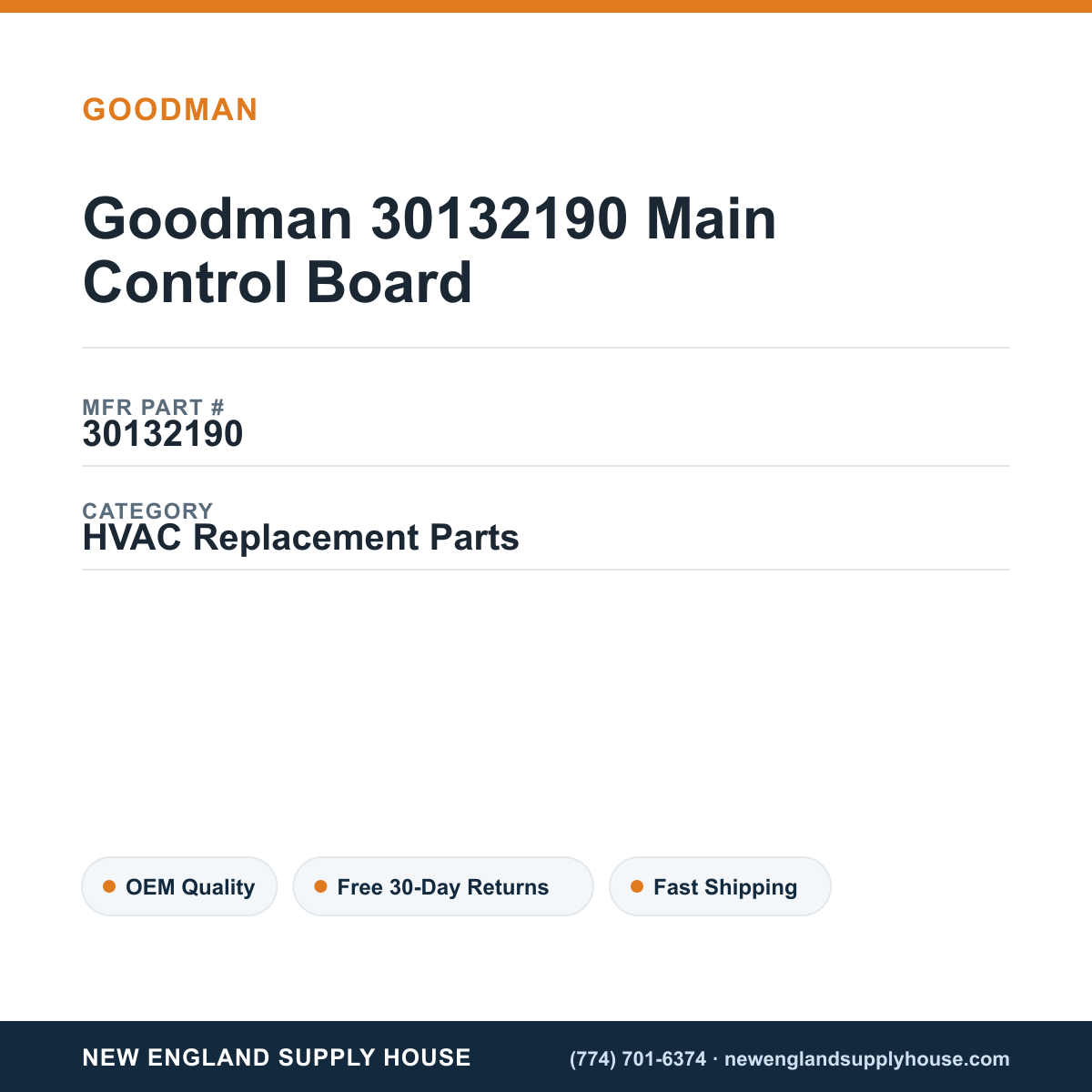 Goodman 30132190 Main Control Board — New England Supply House spec card [NESH-SPEC-CARD-V2]