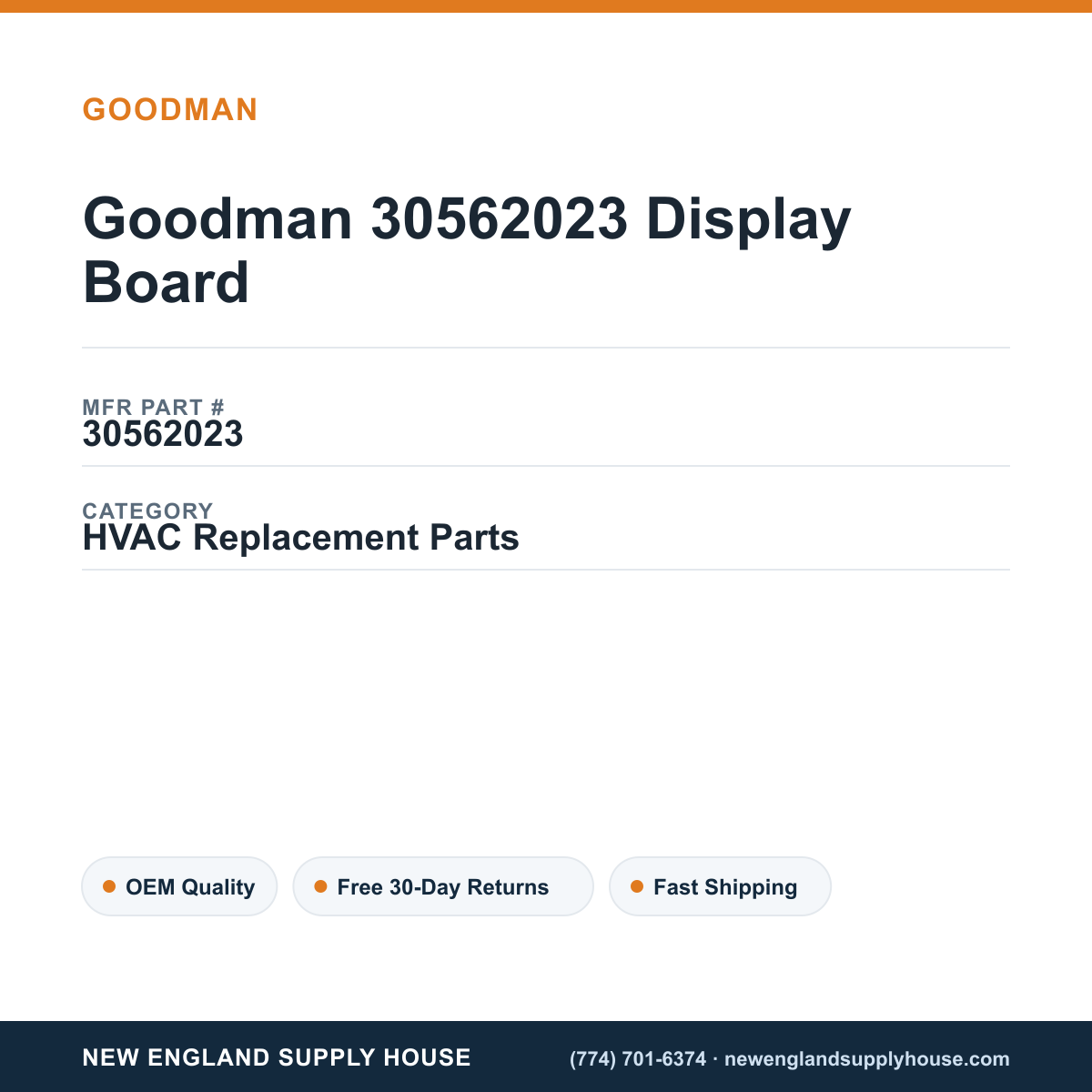 Goodman 30562023 Display Board — New England Supply House spec card [NESH-SPEC-CARD-V2]