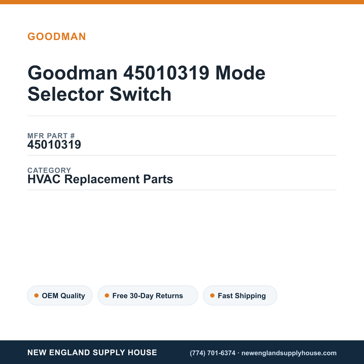 Goodman 45010319 Mode Selector Switch — New England Supply House spec card [NESH-SPEC-CARD-V2]