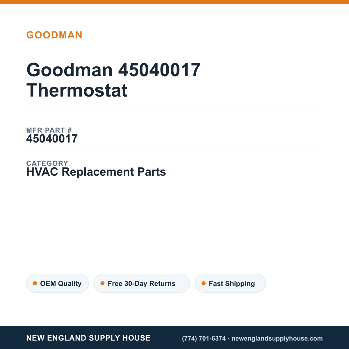 Goodman 45040017 Thermostat — New England Supply House spec card [NESH-SPEC-CARD-V2]