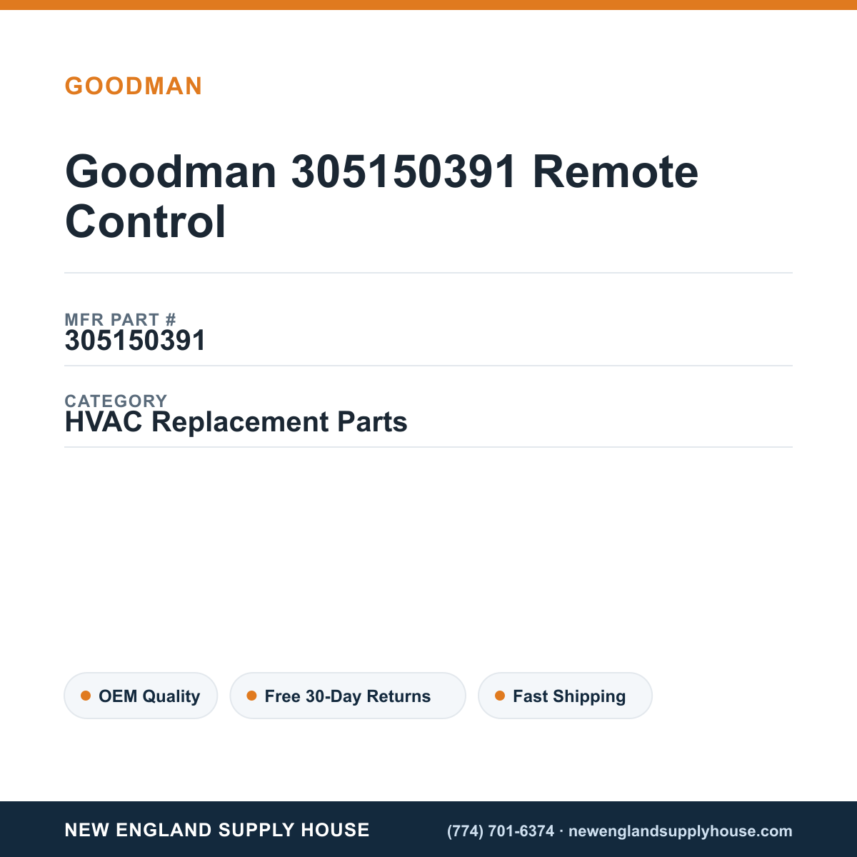 Goodman 305150391 Remote Control — New England Supply House spec card [NESH-SPEC-CARD-V2]